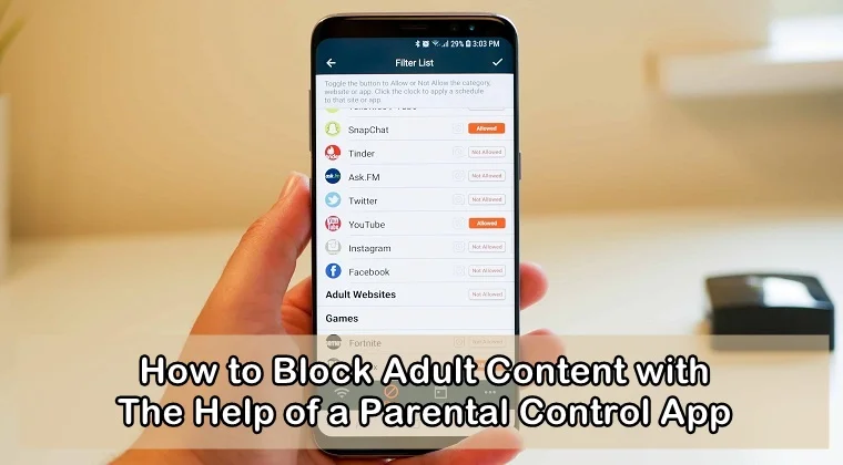zeker Garantie Onverschilligheid How to Block Adult Content with a Parental Control App